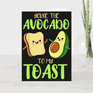Tarjeta Eres el aguacate para mi tostada Día de San Valent