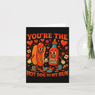 Tarjeta Eres el Hot Dog para mi Panecillo divertido Día de