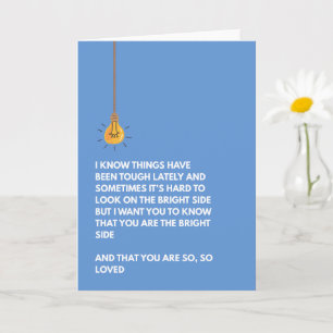 Tarjeta Eres el lado brillante que motiva el amor
