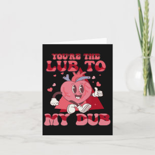 Tarjeta Eres el Lube para mi enfermera Cvicu Valentine Ca