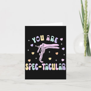 Tarjeta Eres Espectacular Espéculo Obgyn Día de San Valent