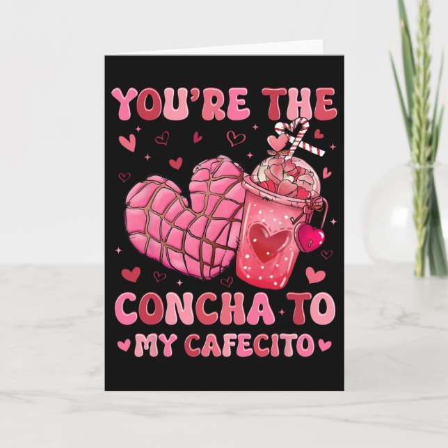 Tarjeta Eres La Concha Para Mi Cafecito, Concha Español V (Anverso)