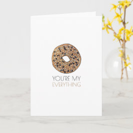 Tarjeta Eres mi amor por el desayuno de bagel Everything