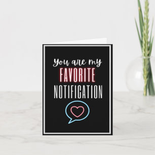 Tarjeta Eres Mi Favorito Cita De Amor De Notificación Negr
