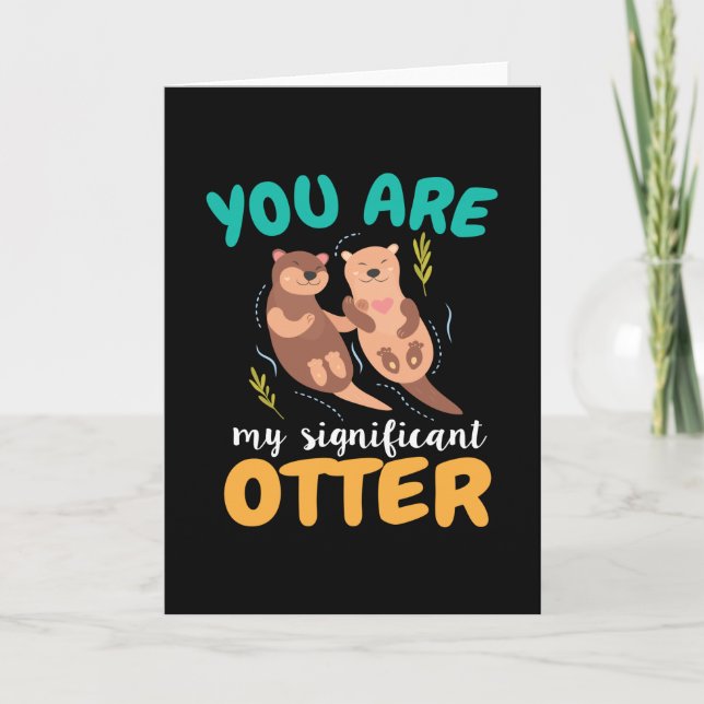 Tarjeta Eres Mi Significativo Amor De Pareja De Otter (Anverso)