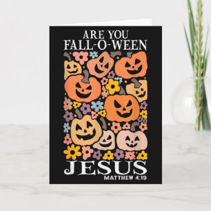Tarjeta ¿Eres Otoño-ween Jesús Calabazas Cristiano Hallo