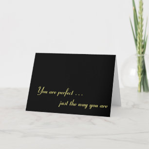 Tarjeta Eres perfecto... como eres