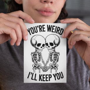 Tarjeta Eres Raro Te Mantendré Divertido Valentines de Esq