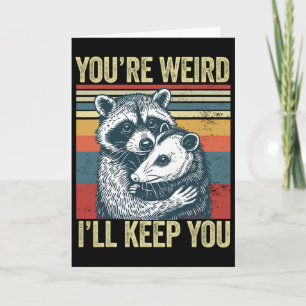 Tarjeta Eres raro te quedaré Mapache Zarigüeya Valentin
