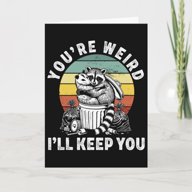 Tarjeta Eres raro te quedaré Mapache Zarigüeya Valentin (Anverso)