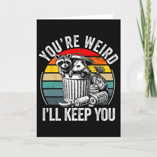 Tarjeta Eres raro te quedaré mapache zarigüeya Valentin