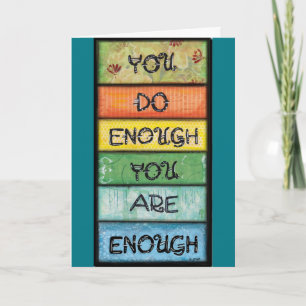 Tarjeta Eres suficiente - Inspiración para los perfeccioni