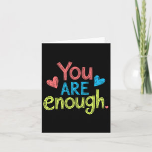Tarjeta Eres Suficiente, Mensaje Positivo, Hombres Motivad