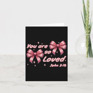 Tarjeta Eres Tan Querida Coquette John 316 Christian Bow V