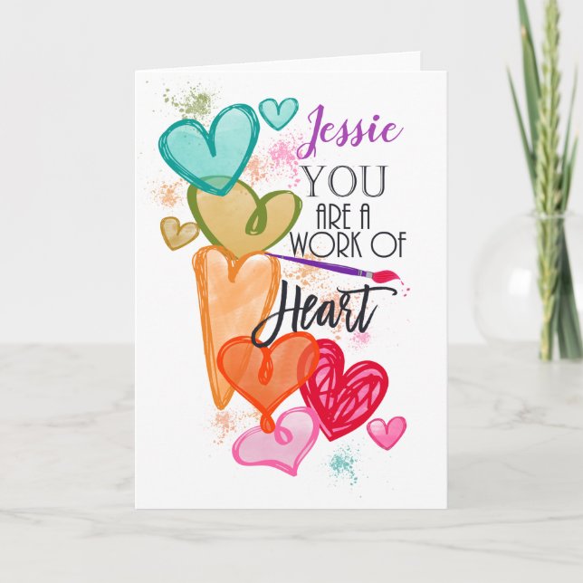 Tarjeta Eres una obra de Heart Valentine (Anverso)