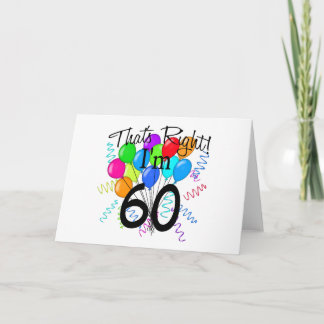 Tarjeta Es cierto que tengo 60 años. Cumpleaños
