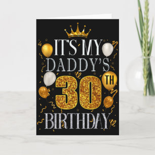 Tarjeta Es el 30 cumpleaños de mi papá Feliz cumpleaños 30