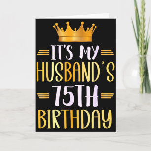 Tarjeta Es el 75 cumpleaños de mi esposo Feliz 75 años _