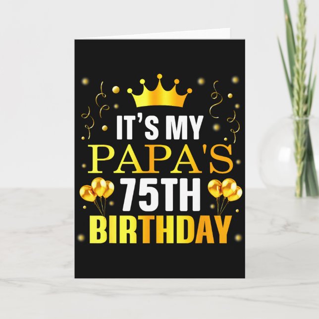 Tarjeta Es el 75 cumpleaños de mi papá Feliz cumpleaños 75 (Anverso)