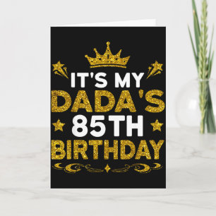 Tarjeta Es el 85 cumpleaños de mi papá Feliz cumpleaños 85