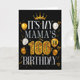 Tarjeta Es el cumpleaños número 100 de mi mamá Feliz cumpl