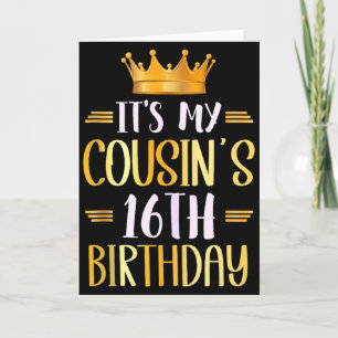 Tarjeta Es el cumpleaños número 16 de mi primo Feliz cumpl