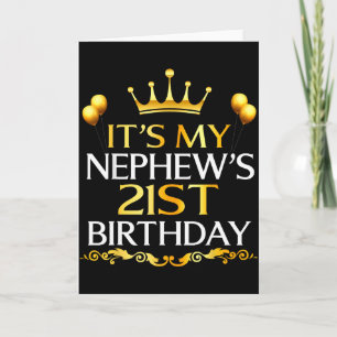 Tarjeta Es el cumpleaños número 21 de mi sobrino Feliz cum