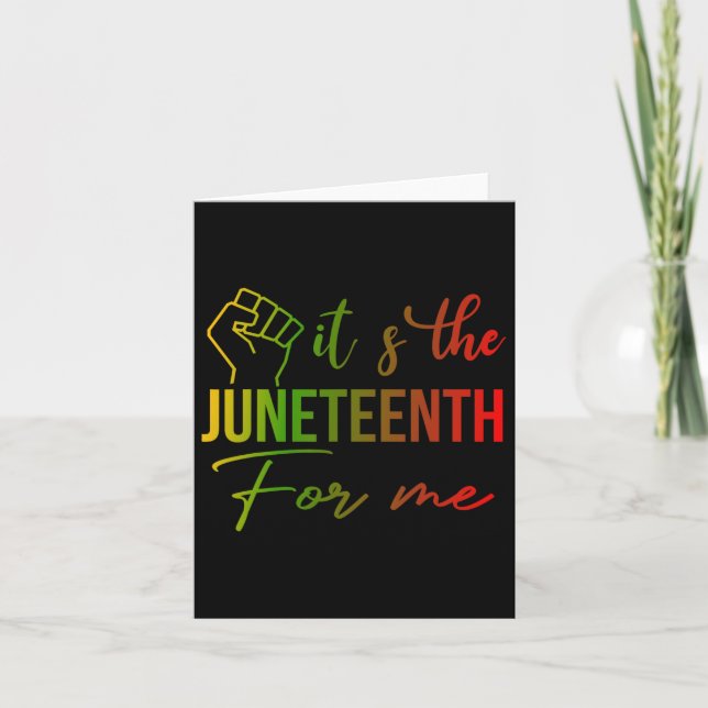 Tarjeta Es el Juneteenth para mí Día de la Independencia d (Anverso)