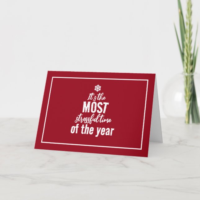 Tarjeta Es El Momento Más Estresante Del Año (Anverso)