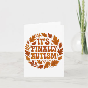 Tarjeta Es finalmente otoño de autismo