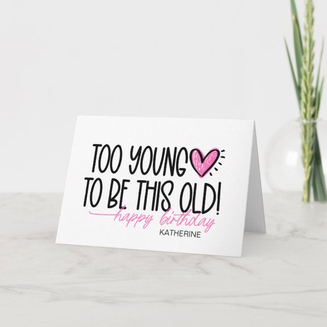 Tarjeta Es Gracioso Conseguir Un Cumpleaños De Hito Mayor  (Anverso)