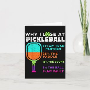 Tarjeta Es Gracioso Por Qué Pierdo En El Pickleball
