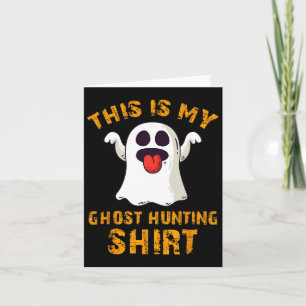 Tarjeta Es gracioso que este sea mi fantasma cazando camis