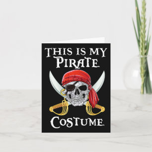 Tarjeta Es Gracioso Que Este Sea Mi Vestido Pirata Shirt H
