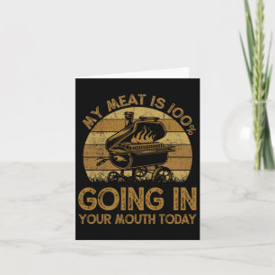 Tarjeta Es Gracioso Que Mi Carne Esté 100% En Tu Boca Hoy