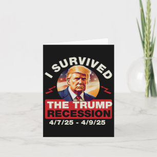 Tarjeta Es Gracioso Que Sobreviviera A La Recesión Trump 4