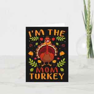 Tarjeta Es gracioso que yo sea la mamá, Turquía caía, acci