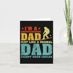 Tarjeta Es gracioso que yo sea un papá con snowboard como