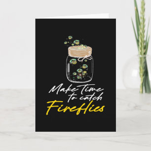 Tarjeta Es Hora De Que Las Luciérnagas Atrapen A Las Lucié