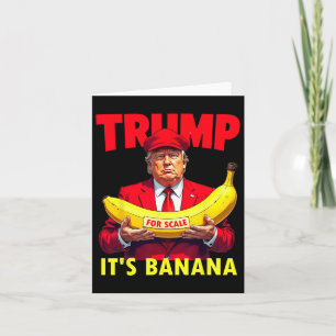 Tarjeta Es la banana de Trump (a escala) Starship Divertid
