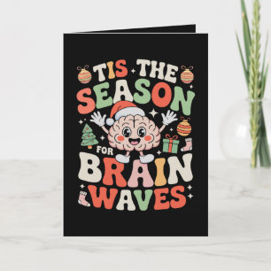 Tarjeta Es La Temporada De Olas Cerebrales Navidad Neurolo