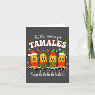 Tarjeta Es La Temporada De Tamales Navidad Tamal Mexicano