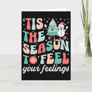 Tarjeta Es La Temporada Para Sentir Tus Sentimientos Conse