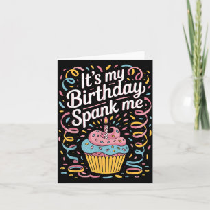 Tarjeta Es Mi Cumpleaños Azótame Para Celebrantes Sarcásti