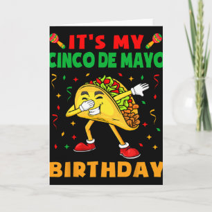Tarjeta Es Mi Cumpleaños Cinco De Mayo Divertida Fiesta De