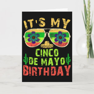 Tarjeta Es Mi Cumpleaños Cinco De Mayo Fiesta De Cumpleaño