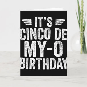 Tarjeta Es mi cumpleaños Cinco De My-o Camiseta Cinco De M