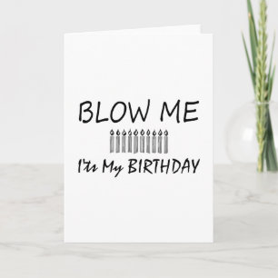Tarjeta Es mi cumpleaños el que me sopló