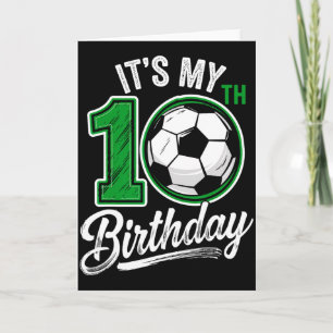 Tarjeta Es mi cumpleaños número 10 de fútbol Cumpleaños de