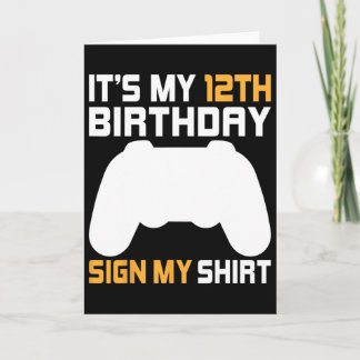 Tarjeta Es mi cumpleaños número 12 Firma mi camiseta Video